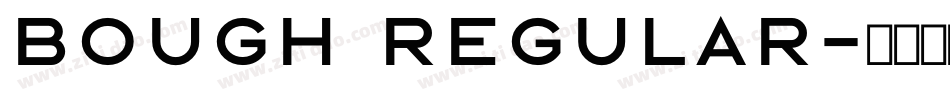 bough regular字体转换